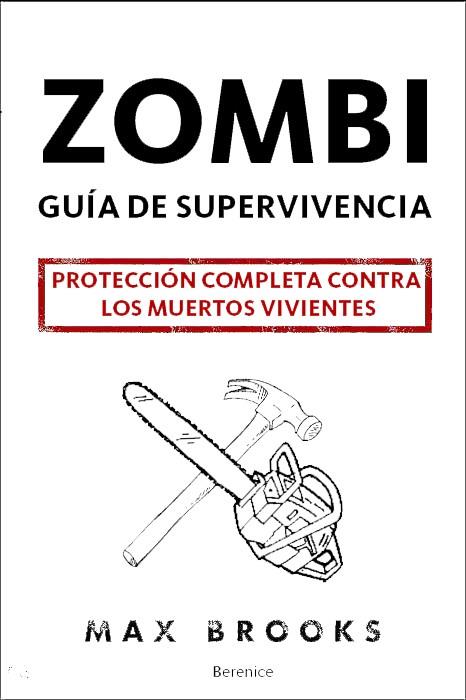 GUÍA DE SUPERVIVENCIA ZOMBIE | 9788496756625 | BROOKS, MAX