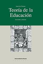 TEORÍA DE LA EDUCACIÓN. LECCIONES Y LECTURAS | 9788474853308 | FERRERO, JUAN JOSÉ