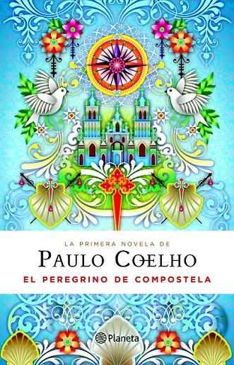 EL PEREGRINO DE COMPOSTELA (DIARIO DE UN MAGO) (ED. ESPECIAL) | 9788408094852 | PAULO COELHO