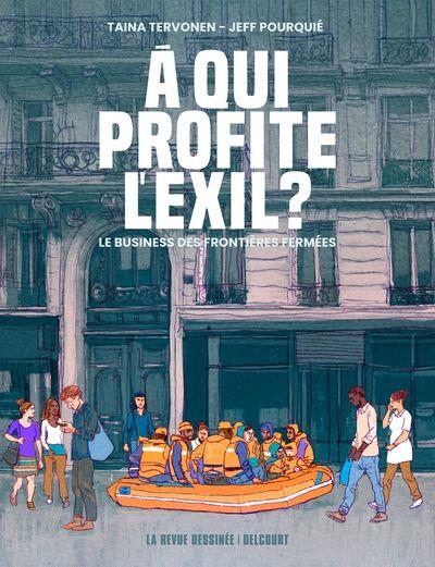 Presentación del cómic : À qui profite l'exil ? - ¿A quién benefician las migraciones? de Taina Tervonen y Jeff Pourquié - 