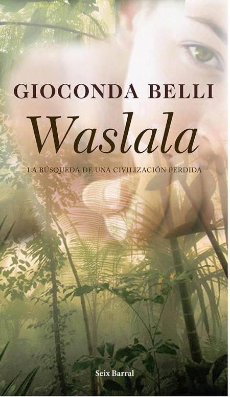 WASLALA | 9788432296789 | GIOCONDA BELLI
