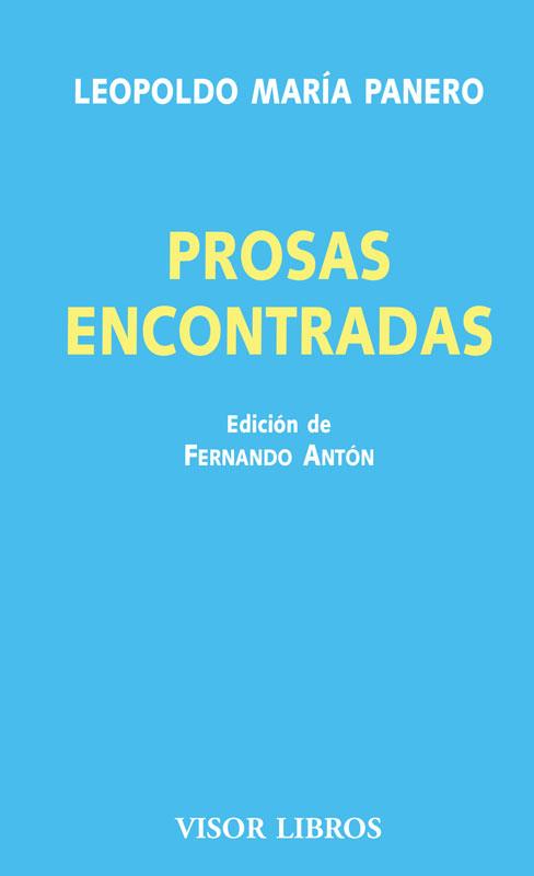 PROSAS ENCONTRADAS | 9788498956948 | LEOPOLDO MARÍA PANERO