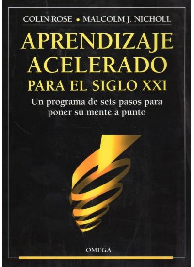 APRENDIZAJE ACELERADO PARA EL SIGLO XXI | 9788428211413 | ROSE, C./NICHOLL, M.J.