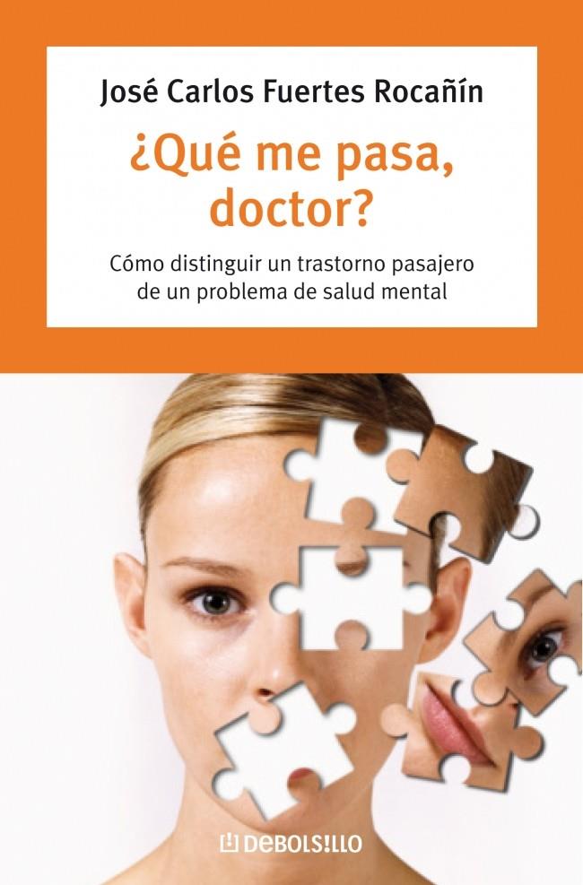 ¿QUÉ ME PASA DOCTOR? | 9788483463437 | FUERTES ROCAÑIN,JOSE CARLOS