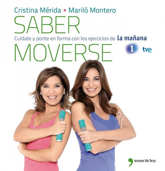 SABER MOVERSE | 9788499981079 | MARILÓ MONTERO/CRISTINA MÉRIDA