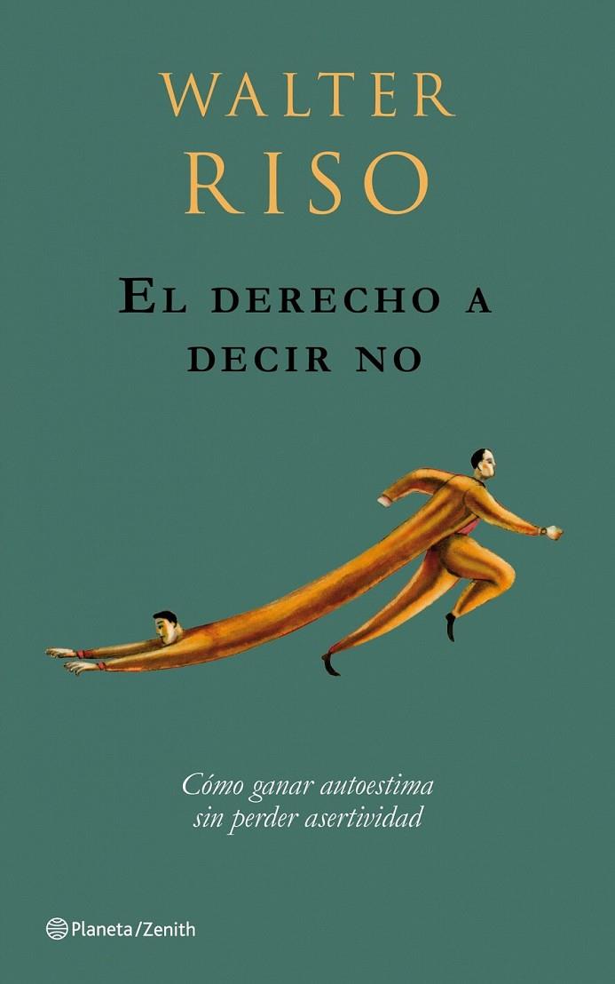 EL DERECHO A DECIR NO | 9788408079729 | WALTER RISO