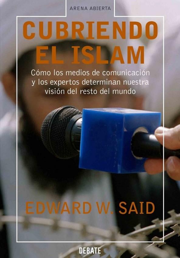 CUBRIENDO EL ISLAM | 9788483066447 | SAID,EDWARD W.