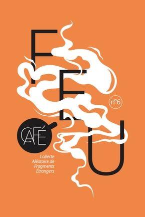 Presentació del nou número de la revista Feu - Café, la revue des littératures étrangères minorées - 
