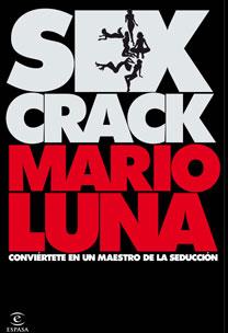 SEX CRACK | 9788467027365 | MARIO LUNA