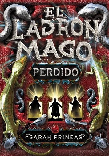 EL LADRÓN MAGO. PERDIDO (LIBRO 2) | 9788484415671 | PRINEAS,SARAH