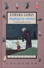 AMPHIGOREY ADEMÁS | 9788477025306 | GOREY, EDWARD