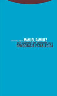 SIETE LECCIONES Y UNA CONCLUSIÓN SOBRE LA DEMOCRACIA ESTABLECIDA | 9788481648416 | RAMÍREZ, MANUEL