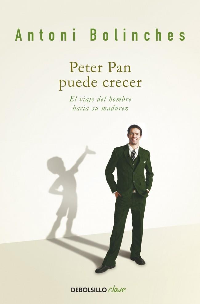 PETER PAN PUEDE CRECER | 9788499088259 | BOLINCHES,ANTONI