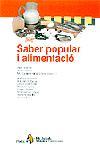 SABER POPULAR I ALIMENTACIÓ | 9788473064910 | DIVERSOS AUTORS