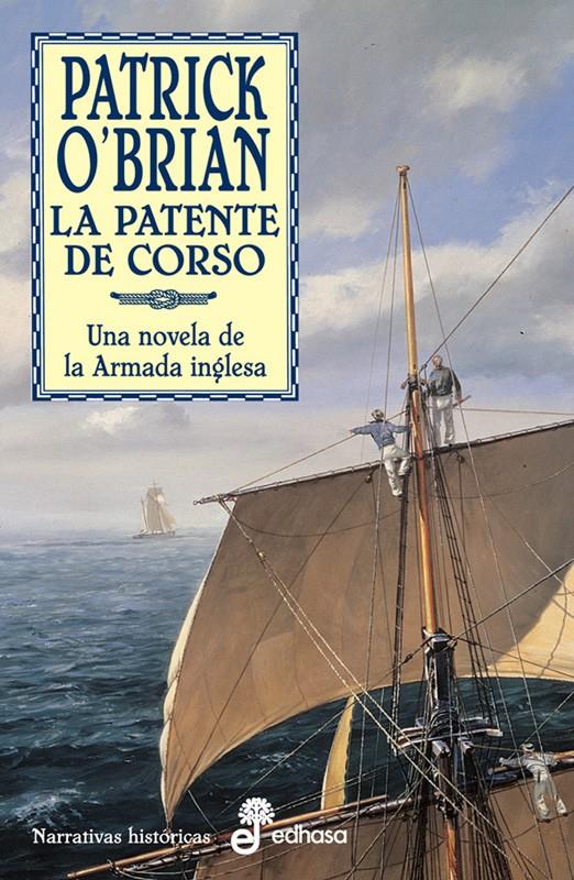 LA PATENTE DE CORSO (XII) | 9788435006828 | O'BRIAN, PATRICK