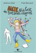 ALCIE & LA FORÊT DES FANTÔMES CHAGRINS | 9782221246511 | ATTAL, JÉRÔME