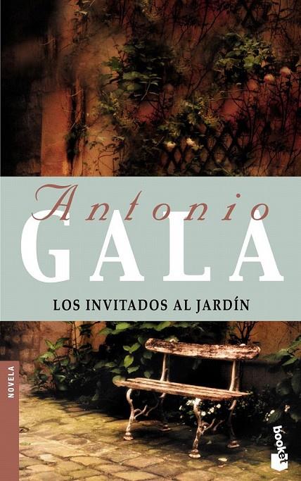 LOS INVITADOS AL JARDÍN | 9788408046981 | ANTONIO GALA