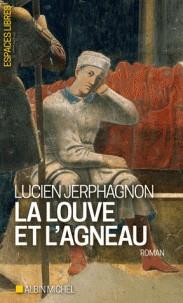LA LOUVE ET L'AGNEAU | 9782226437501 | JERPHAGNON, LUCIEN