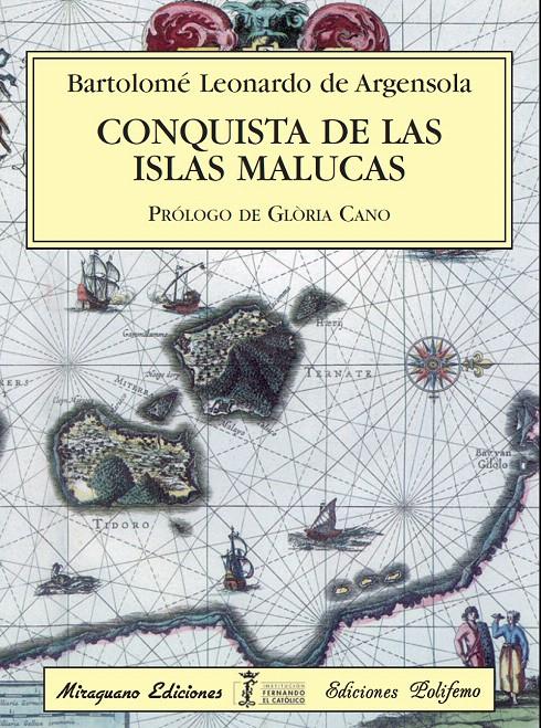 CONQUISTA DE LAS ISLAS MALUCAS | 9788478133536 | ARGENSOLA, BARTOLOMÉ LEONARDO DE