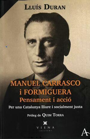 Presentació del llibre  "Manuel Carrasco i Formiguera. Pensament i acció" de Lluís Duran de Viena editors - 