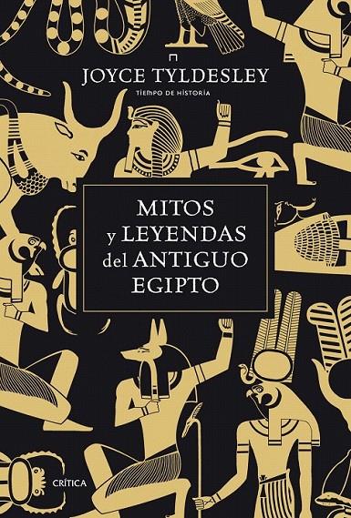 MITOS Y LEYENDAS DEL ANTIGUO EGIPTO | 9788498922011 | JOYCE TYLDESLEY