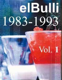 EL BULLI 1983 - 1993 | 9788478712397 | ADRIÀ, FERRAN/SOLER, JULI/ADRIA, ALBERT