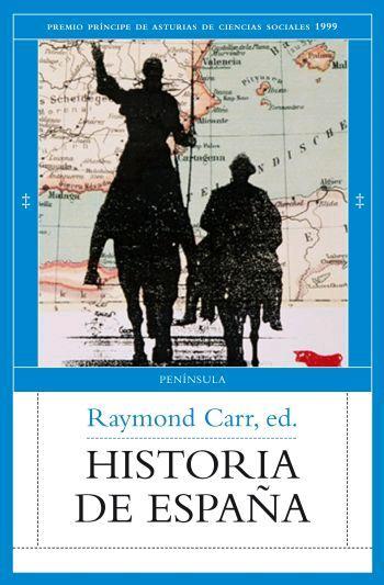 HISTORIA DE ESPAÑA | 9788483078068 | RAYMOND CARR