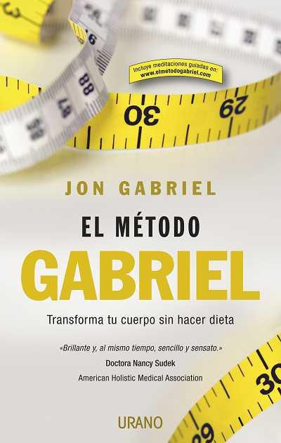 EL MÉTODO GABRIEL | 9788479537289 | GABRIEL, JON