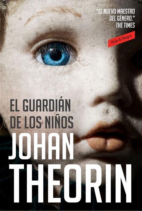 EL GUARDIÁN DE LOS NIÑOS | 9788439725800 | THEORIN,JOHAN