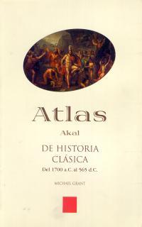 ATLAS DE HISTORIA CLÁSICA | 9788446011828 | GRANT, MICHAEL