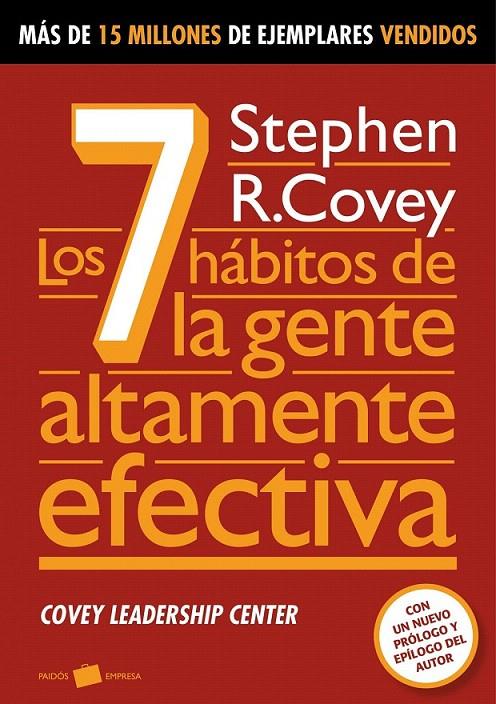 LOS 7 HÁBITOS DE LA GENTE ALTAMENTE EFECTIVA | 9788449324345 | STEPHEN R. COVEY
