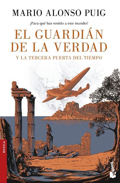 EL GUARDIÁN DE LA VERDAD Y LA TERCERA PUERTA DEL TIEMPO | 9788467049213 | ALONSO PUIG, MARIO