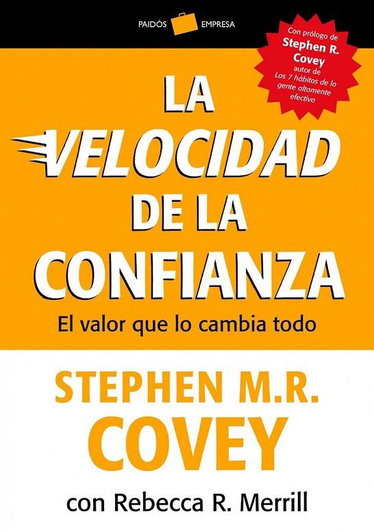 LA VELOCIDAD DE LA CONFIANZA | 9788449326509 | STEPHEN M. R. COVEY/REBECCA R. MERRILL