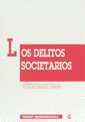 LOS DELITOS SOCIETARIOS. CONFORME AL C.P. DE 1995 | 9788480023696 | PATRICIA FARALDO CABANA