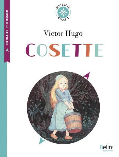 COSETTE - BOUSSOLE CYCLE 3 | 9782410003864 | CHOURAU / DE GASTOLD