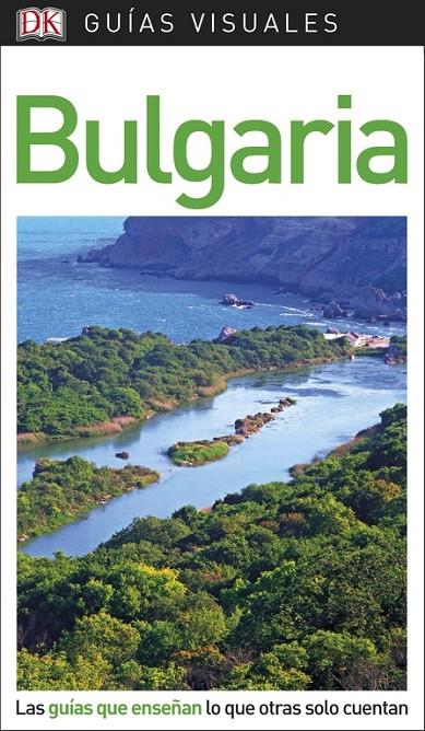 GUíA VISUAL BULGARIA | 9780241341544 | , VáRIOS AUTORES