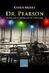 DR. PEARSON | 9788466404266 | XAVIER MORET