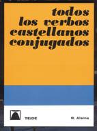 TODOS LOS VERBOS CASTELLANOS CONJUGADOS | 9788430773039 | DESCONOCIDO