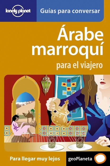ÁRABE MARROQUÍ PARA EL VIAJERO | 9788408077244 | AA. VV.