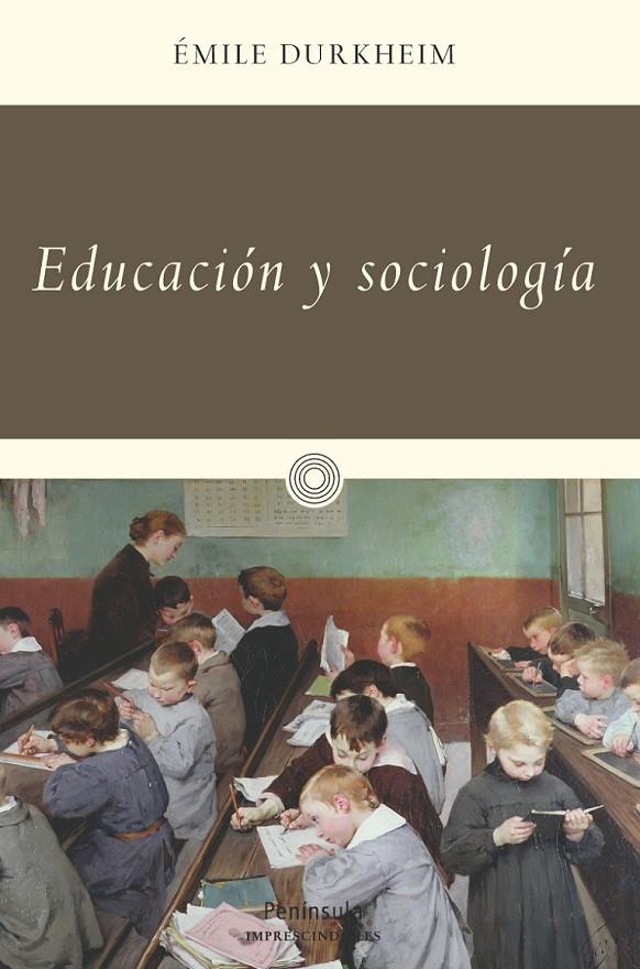 EDUCACIÓN Y SOCIOLOGÍA | 9788499422770 | EMILE DURKHEIM