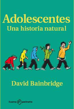 ADOLESCENTES | 9788492723317 | BAINBRIDGE, DAVID
