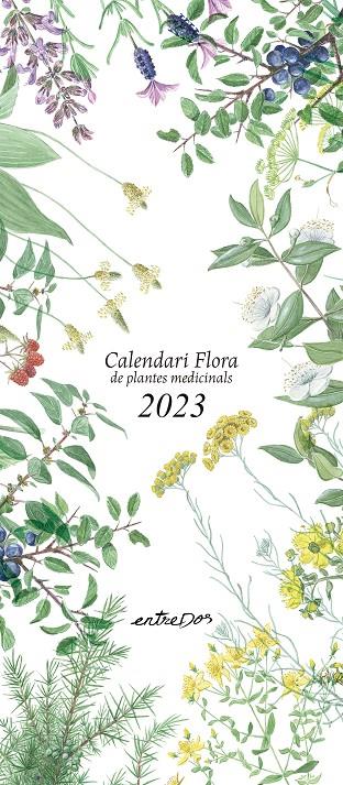 CALENDARI FLORA DE PLANTES MEDICINALS 2023 | 9788418900358 | VILALDAMA, PERE/VILALDAMA, PERE