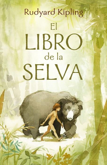 EL LIBRO DE LA SELVA (ALFAGUARA CLÁSICOS) | 9788420488226 | KIPLING,RUDYARD