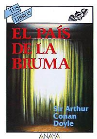 EL PAÍS DE LA BRUMA | 9788420775203 | DOYLE, ARTHUR CONAN