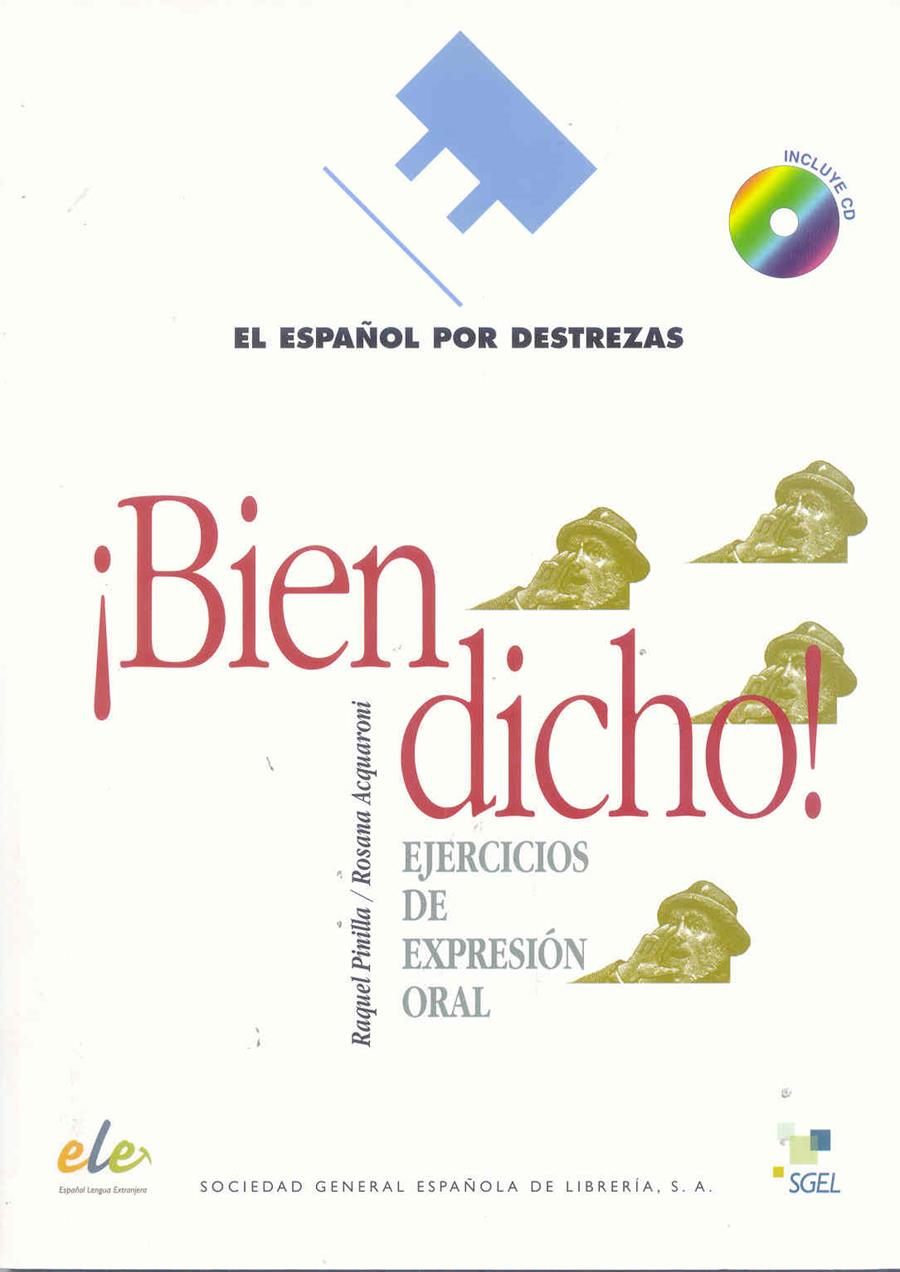 BIEN DICHO + CD | 9788497781831 | PINILLA, RAQUEL/ACQUARONI, ROSANA