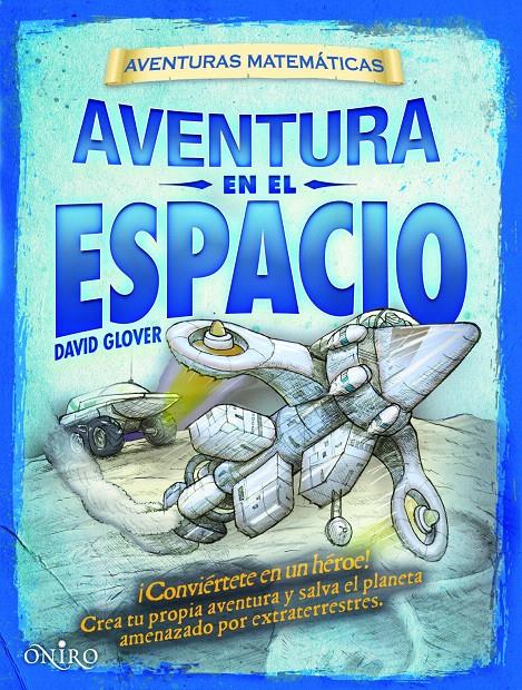 AVENTURA EN EL ESPACIO | 9788497545662 | DAVID GLOVER