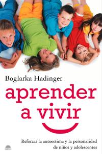 APRENDER A VIVIR | 9788497543361 | BOGLARKA HADINGER
