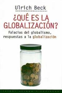 ¿QUÉ ES LA GLOBALIZACIÓN? | 9788449305283 | ULRICH BECK