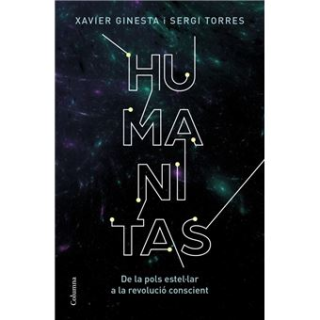Presentació del llibre "Humanitas. De la pols estel·lar a la revolució conscient" de Sergi Torres i Xavier Ginesta - 