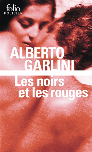 Club de lecture Jaime le noir  33 :  "Les noirs et les rouges, Alberto Garllini" à 12h et à 19h - 